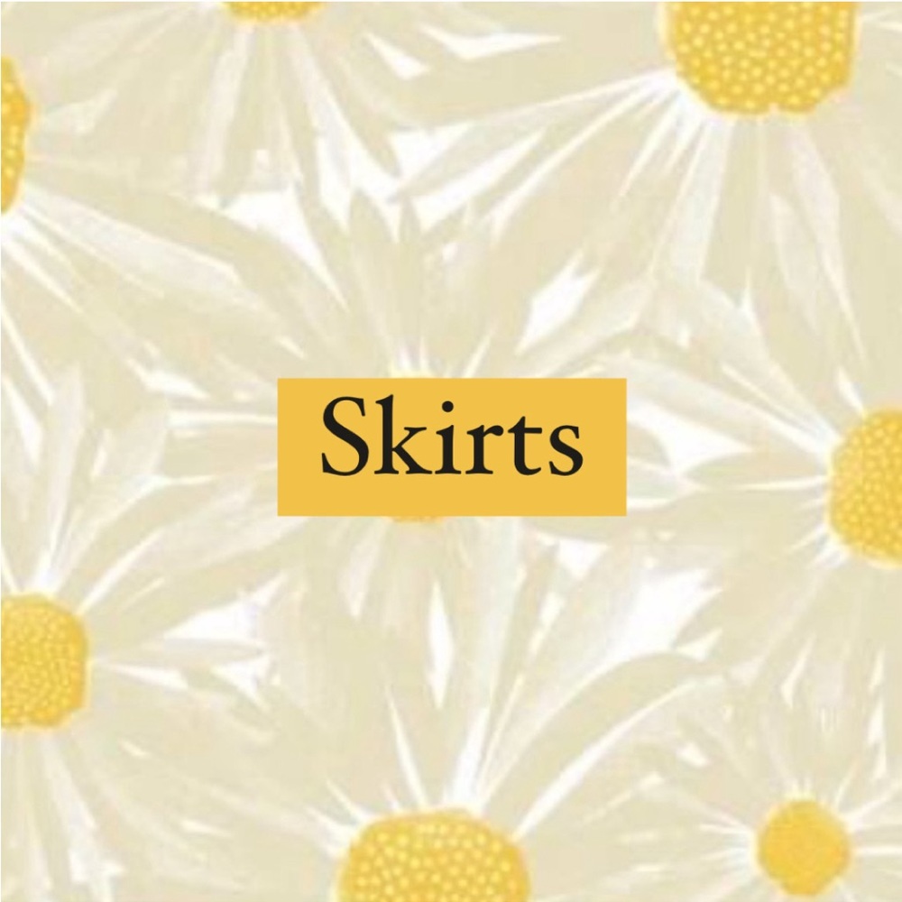 Skirts